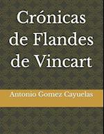 Crónicas de Flandes de Vincart