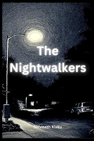 The Nightwalkers