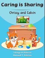 Chrissy and Calvin: Caring is Sharing 