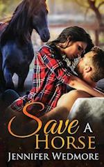 Save A Horse 