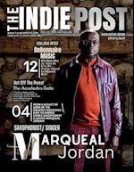 THE INDIE POST | MARQUEAL JORDAN | FEBRUARY 01, 2023 ISSUE VOL. 1 