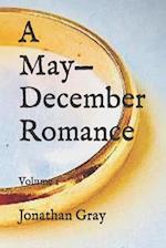 A May-December Romance: Volume 1 