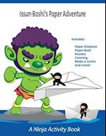 Issun-Boshi's Paper Adventure: A Ninja Activity Book 