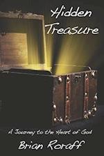 Hidden Treasure: A Journey to the Heart of God 