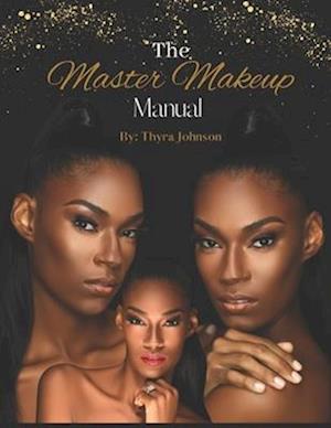 The Master Makeup Manual