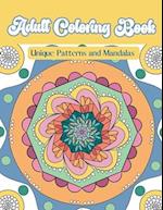 Adult Coloring Book Unique Pattern and Mandalas