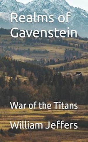 Realms of Gavenstein: War of the Titans