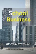 School Business 