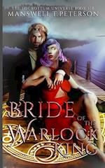 Bride of the Warlock King: The Foundation 