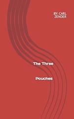 The Three Pouches 