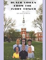 Black Voices From the Ivory Tower 