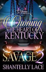 Owning The Heart of A Kentucky Savage 2 