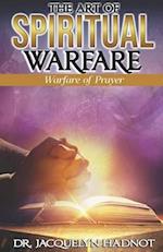 The Art of Spiritual Warfare: Warfare of Prayer 