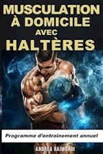 Musculation à Domicile avec Haltères