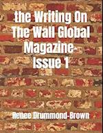 the Writing On The Wall Global Magazine-Issue 1 