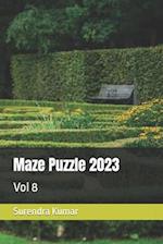 Maze Puzzle 2023: Vol 8 