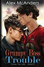 Grumpy Boss Trouble: A Grumpy/Sunshine MM Sports Romance 