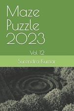 Maze Puzzle 2023: Vol 12 