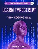 Learn TypeScript: 100+ Coding Q&A 