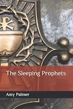 The Sleeping Prophets 