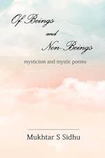 Of Beings & Non-Beings : Mysticism and Mystic Poems 