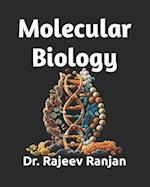 Molecular Biology : A Text Book with key concepts 