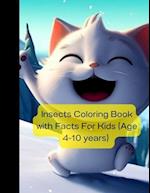 Insects Coloring Book with Facts For Kids (Age 4-10 years) 