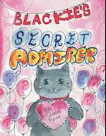 Blackie's Secret Admirer 