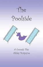 The Poolside: A Comedy Play 