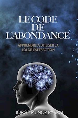 Le Code de l'Abondance