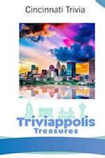 Triviappolis Treasures - Cincinnati: Cincinnati Trivia 