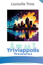 Triviappolis Treasures - Louisville: Louisville Trivia 