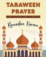 Taraweeh Prayer: Why and How to Pray Tarawih in Islam (Ramadan Kareem) 
