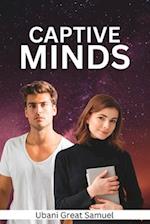 Captive Minds: An Advent Thriller That'll Blow Your Mind 