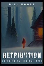 Retribution: Reunion: Book Two 