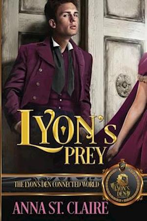 Lyon's Prey: The Lyon's Den Connected World