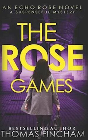 The Rose Games: A Suspenseful Mystery