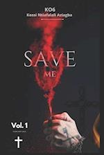 SAVE-ME: Please 