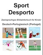 Deutsch-Portugiesisch (Portugal) Sport / Desporto Zweisprachiges Bildwörterbuch für Kinder