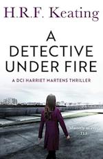 A Detective Under Fire 