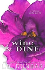 Wine & Dine: Anniversary Edition (sexy silver foxes collection) 