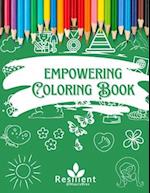 Empowering Coloring Book: for kids ages 4-8 