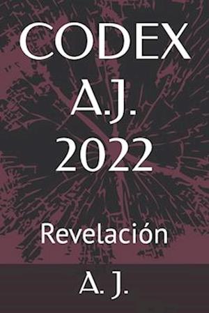 Codex A.J. 2022