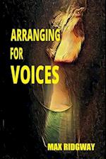 Arranging for Voices 