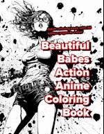 Beautiful Babes Action Anime Coloring Book