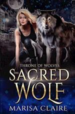 The Sacred Wolf: Throne of Wolves 