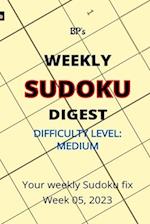 BP'S WEEKLY SUDOKU DIGEST - DIFFICULTY MEDIUM - WEEK 05, 2023 