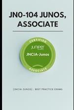 JN0-104 Junos, Associate (JNCIA-Junos) : Best Practice Exams 
