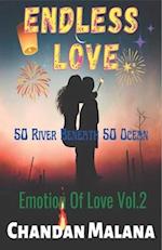 Endless Love: 50 River Beneath 50 Ocean 