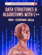 Data Structures and Algorithms with C++: 100+ Coding Q&A 